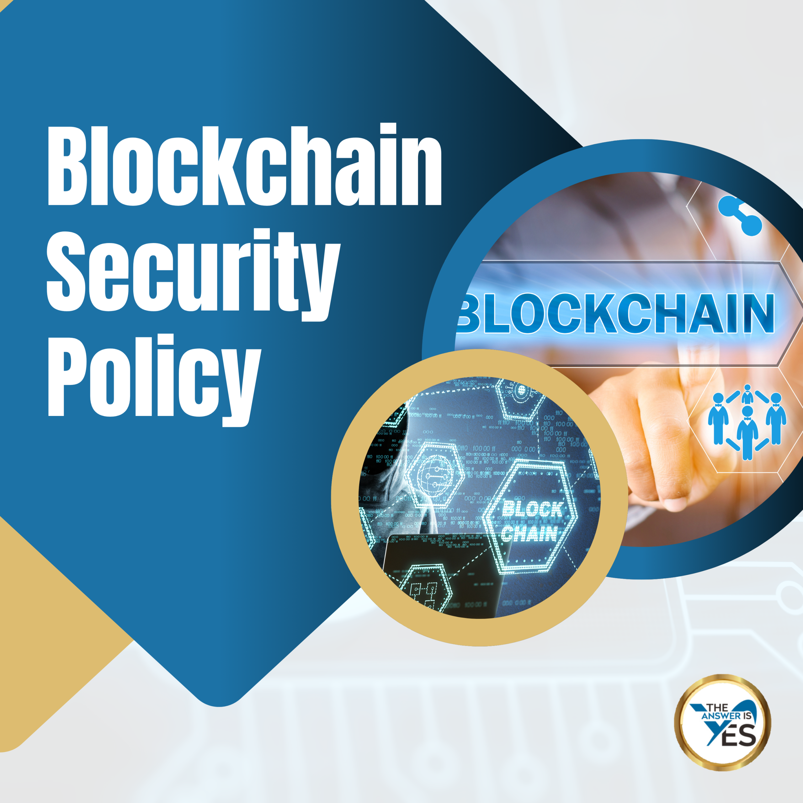 Blockchain Security Policy