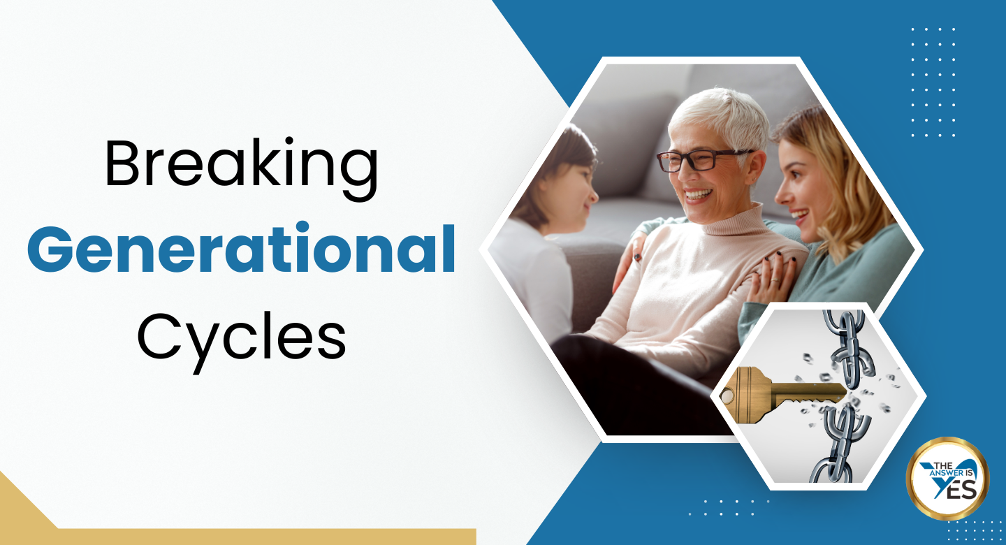 Breaking Generational Cycles