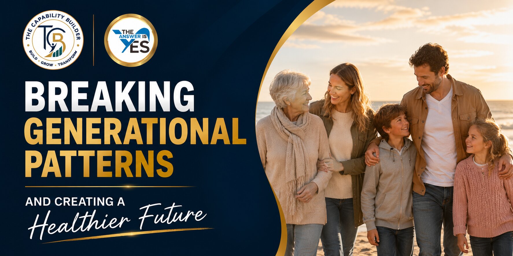 Breaking Generational Patterns and Creating a Healthier Future