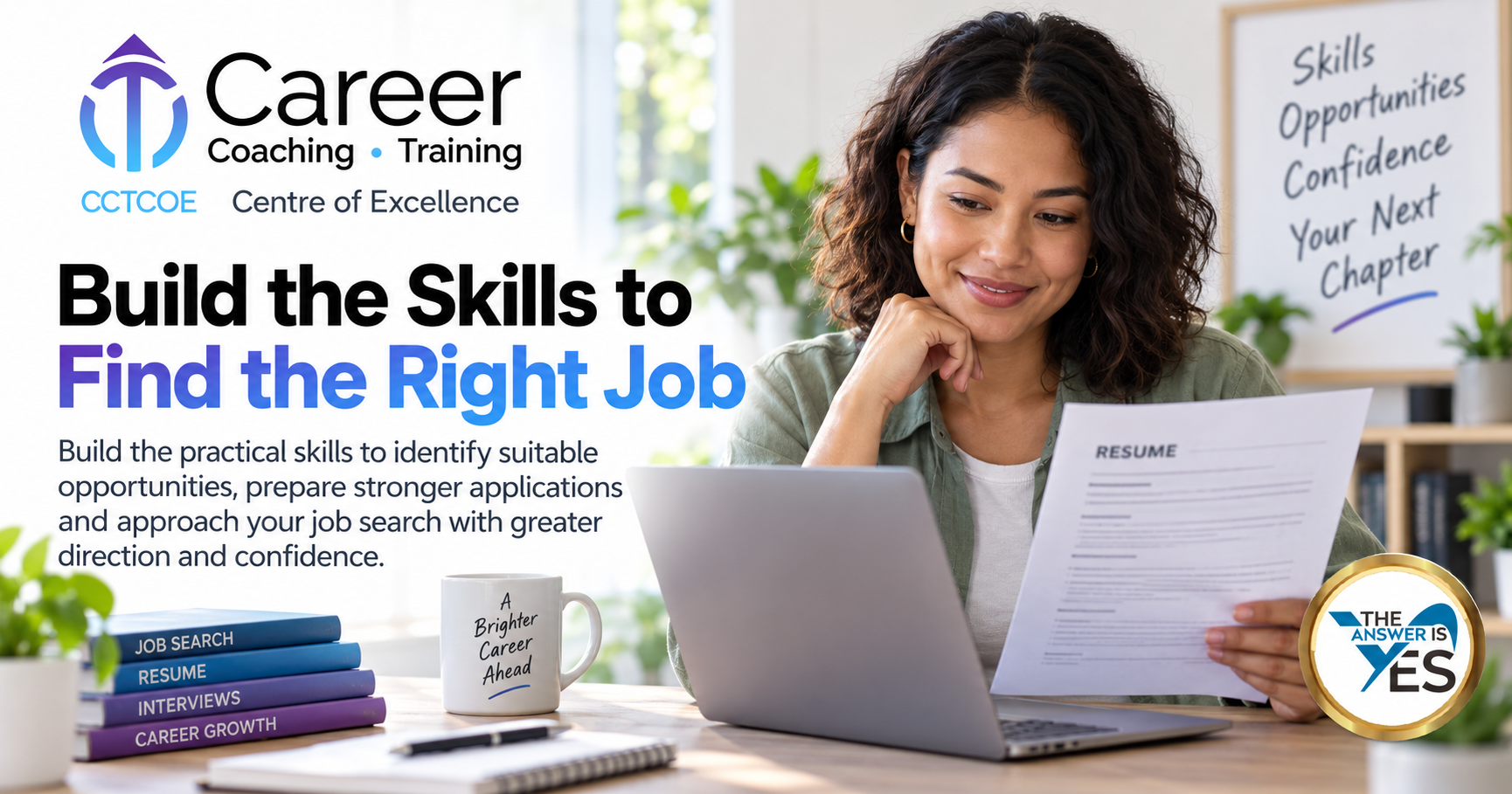 Build the Skills to Find the Right Job