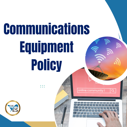 Communications Equipment Policy