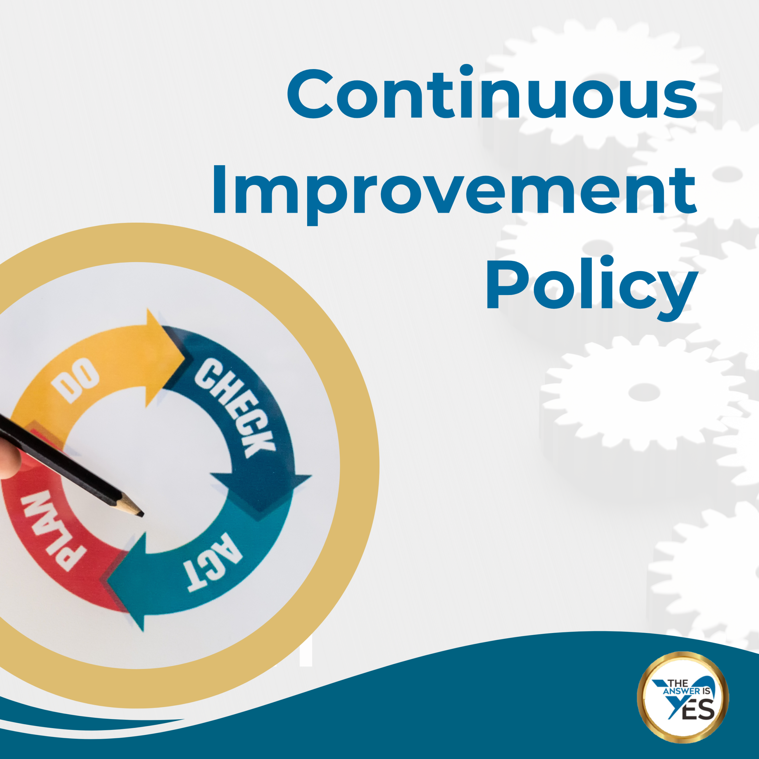 Continous Improvement Policy