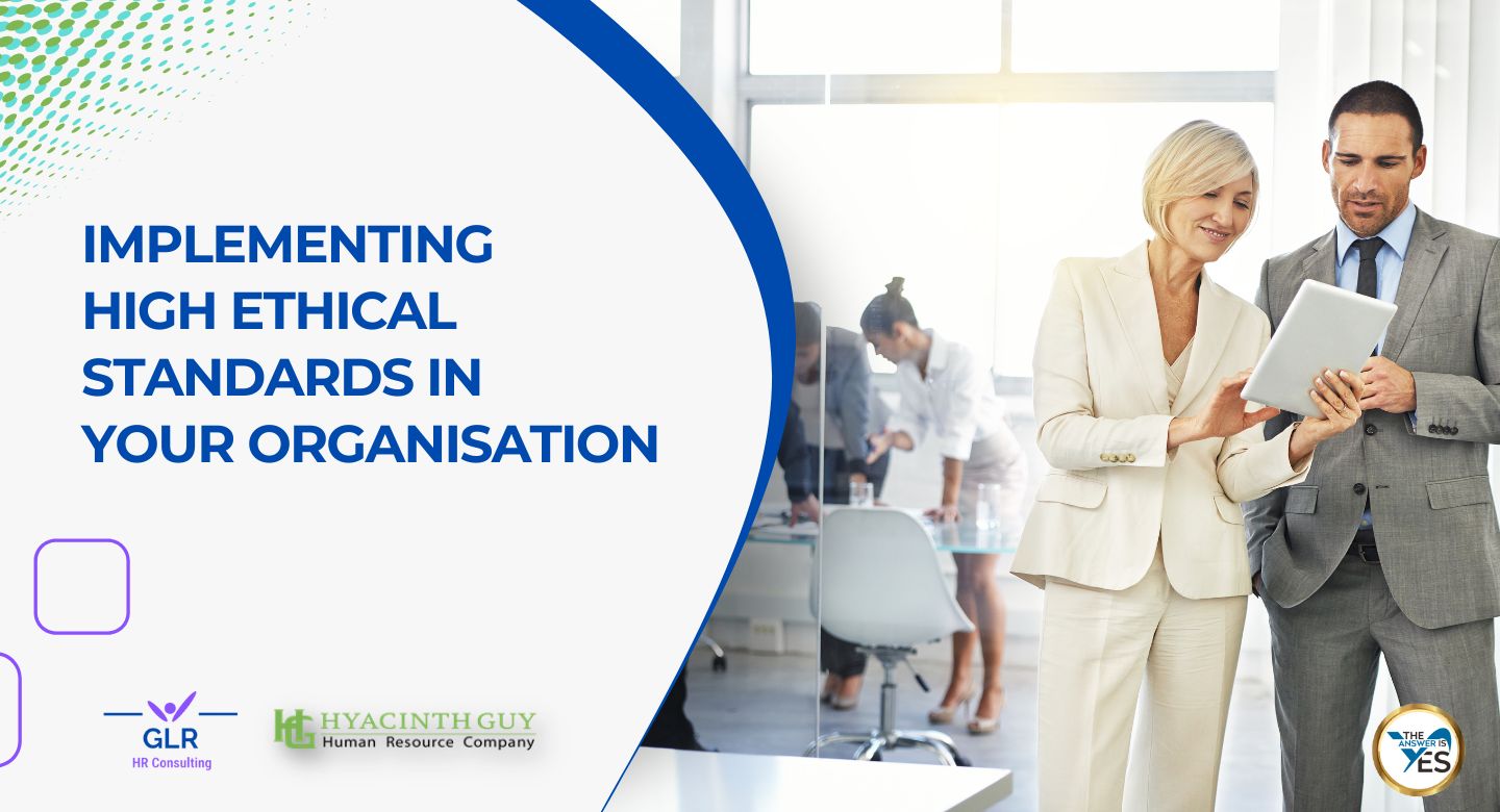 mplement high ethical standards in your organisation and strengthen trust, accountability and responsible decision making.