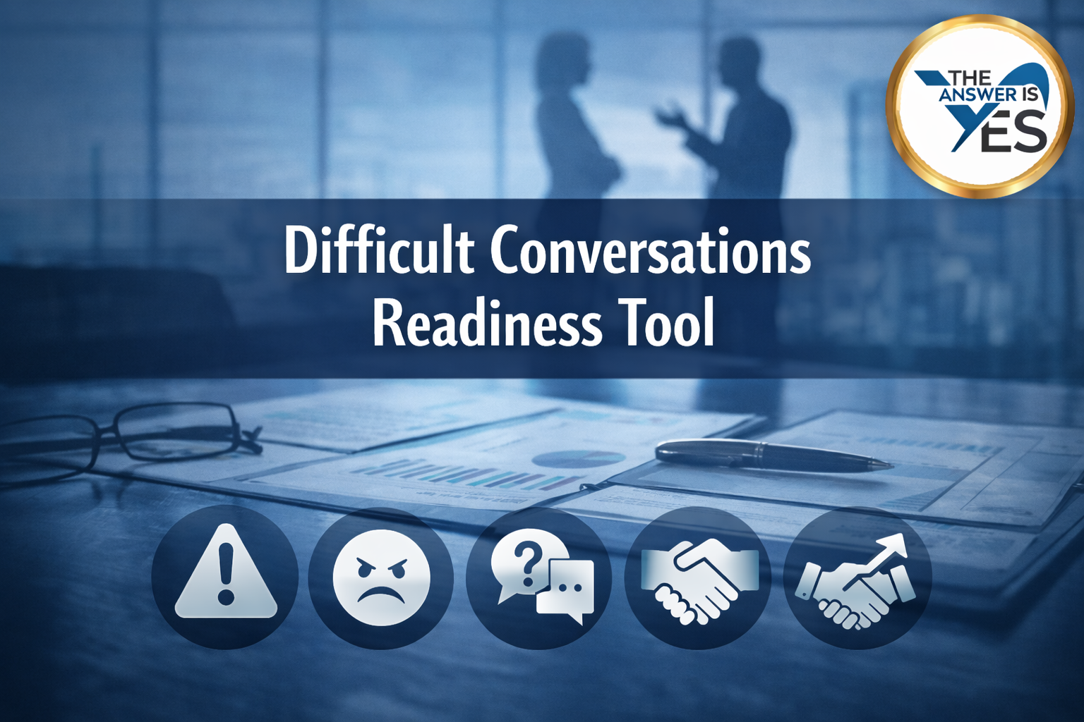 Difficult conversations readiness tool banner showing workplace discussion, conflict signals, communication, and resolution icons