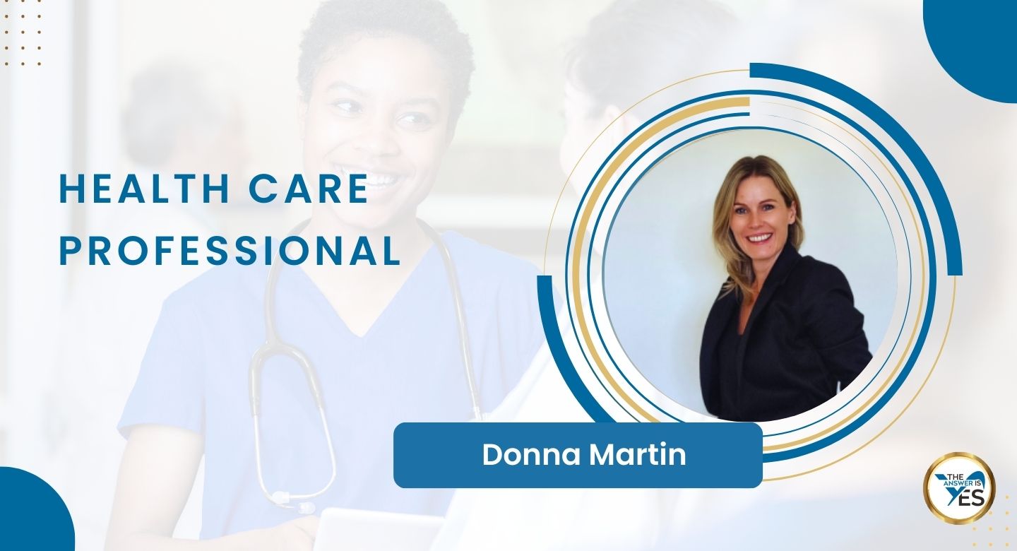Donna Martin, Health Care Professional