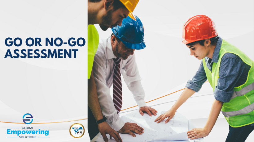 Go or No-Go Assessment