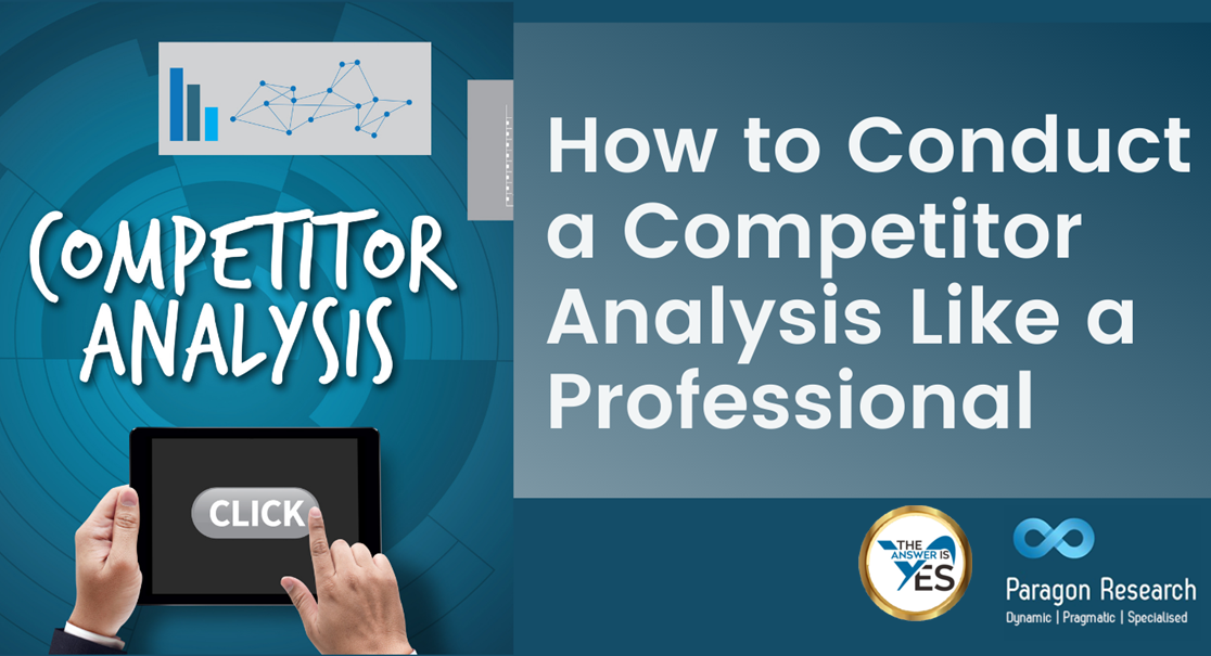 How to Conduct a Competitor Analysis Like a Professional