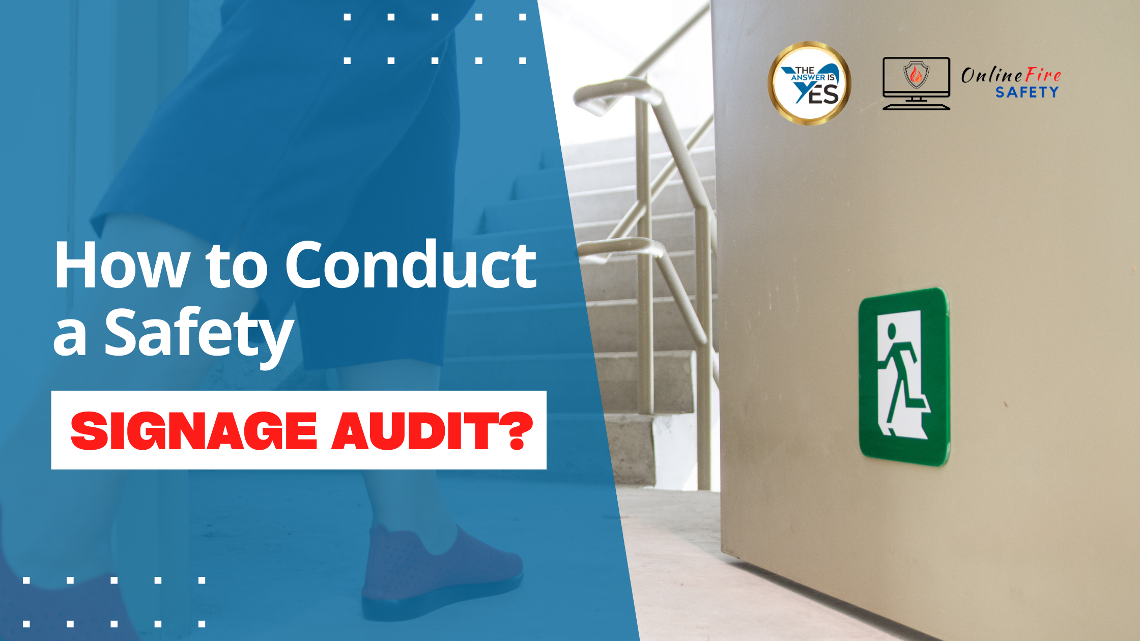 How to Conduct a Safety Signage Audit