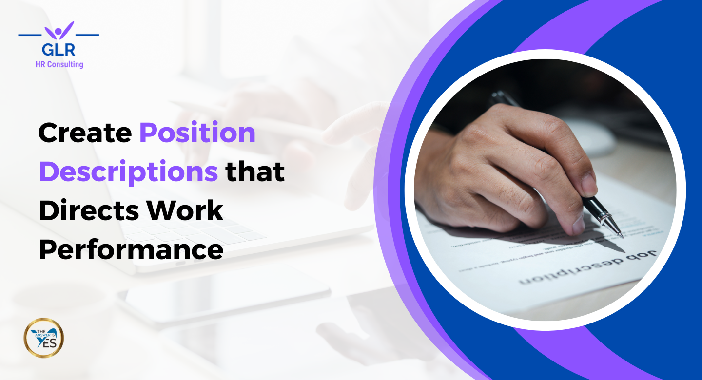 How to Create Effective Position Descriptions for Your Business