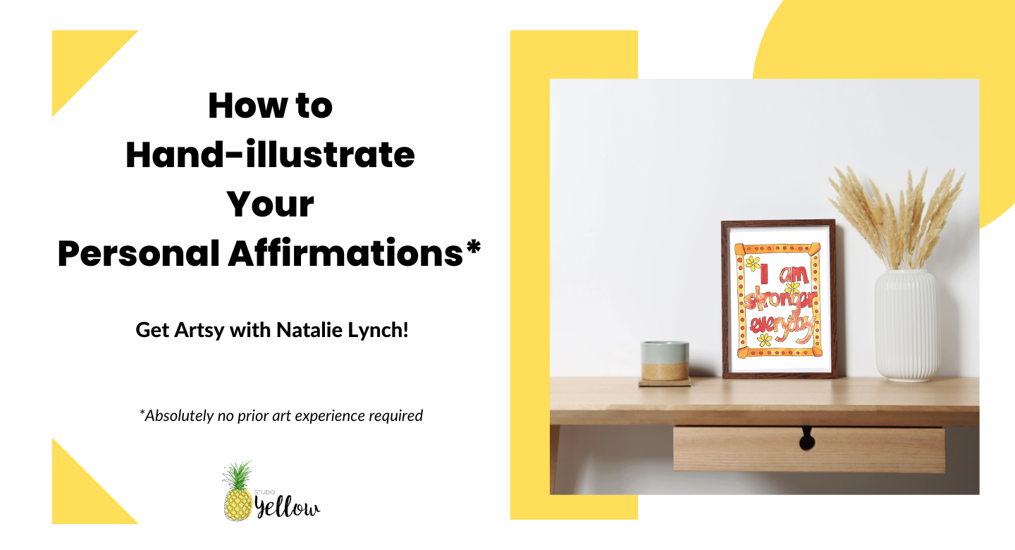 How to hand-illustrate your personal affirmations