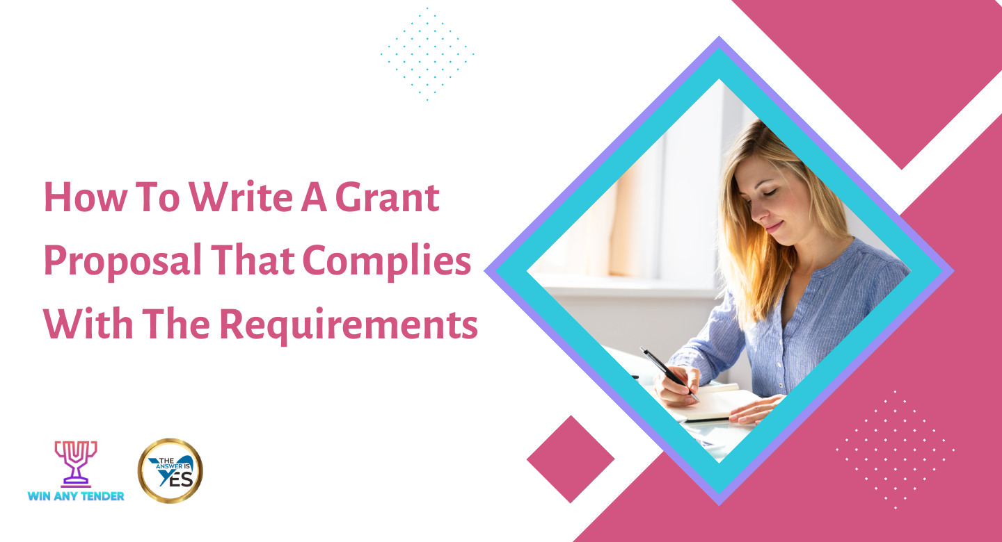 How To Write A Grant Proposal That Complies With The Requirements for NFP