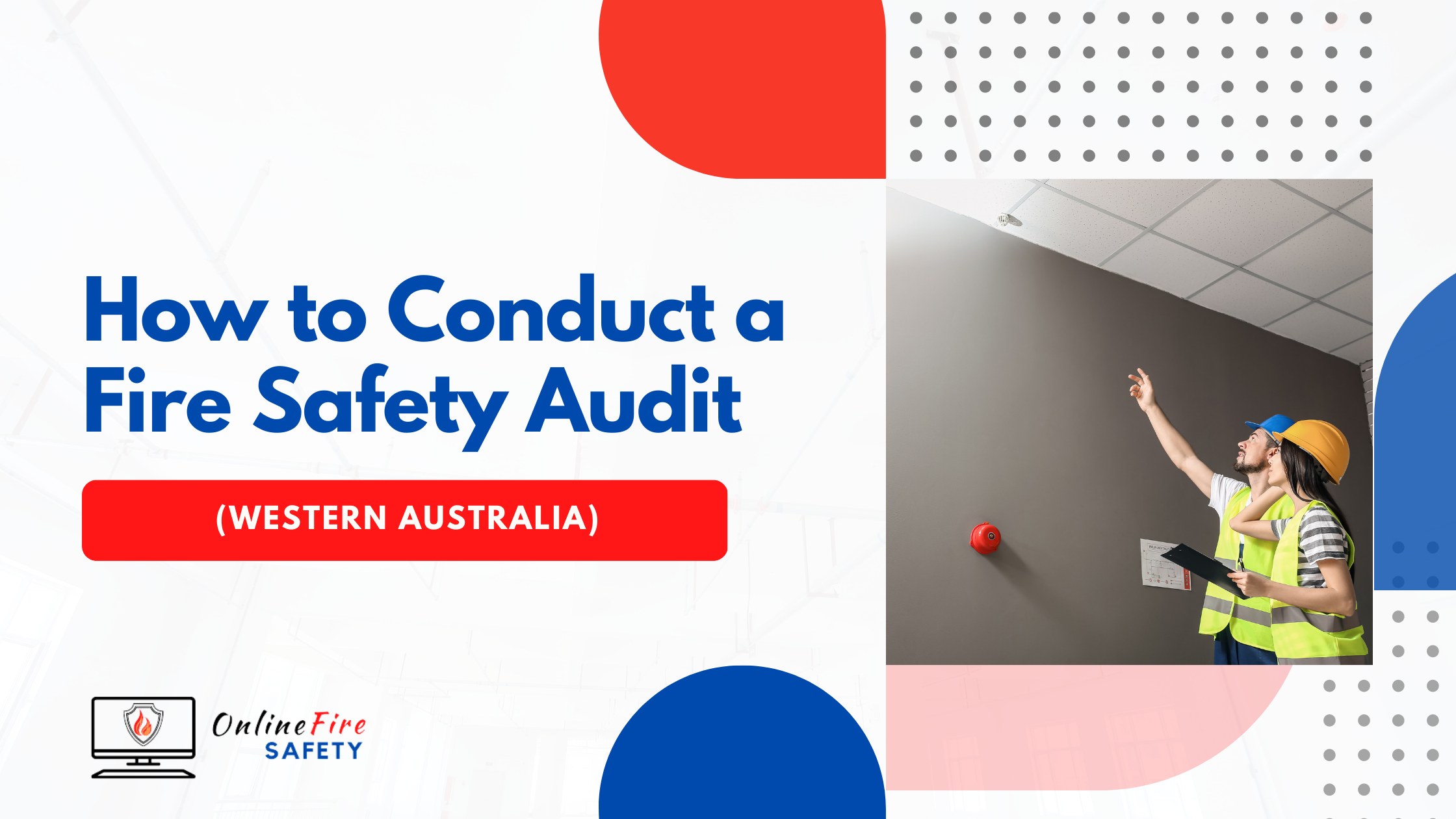 How_to_Conduct_a_Fire_Safety_Audit WA