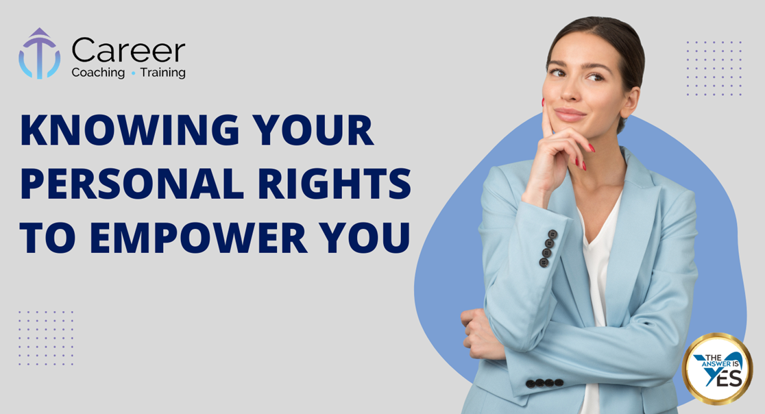 Knowing Your Personal Rights to Empower You