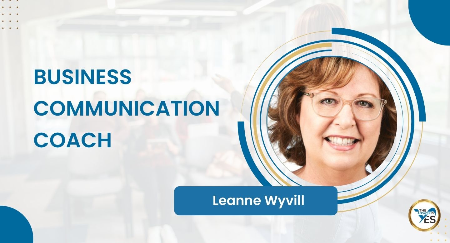 Leanne Wyvill, Business Communication Coach