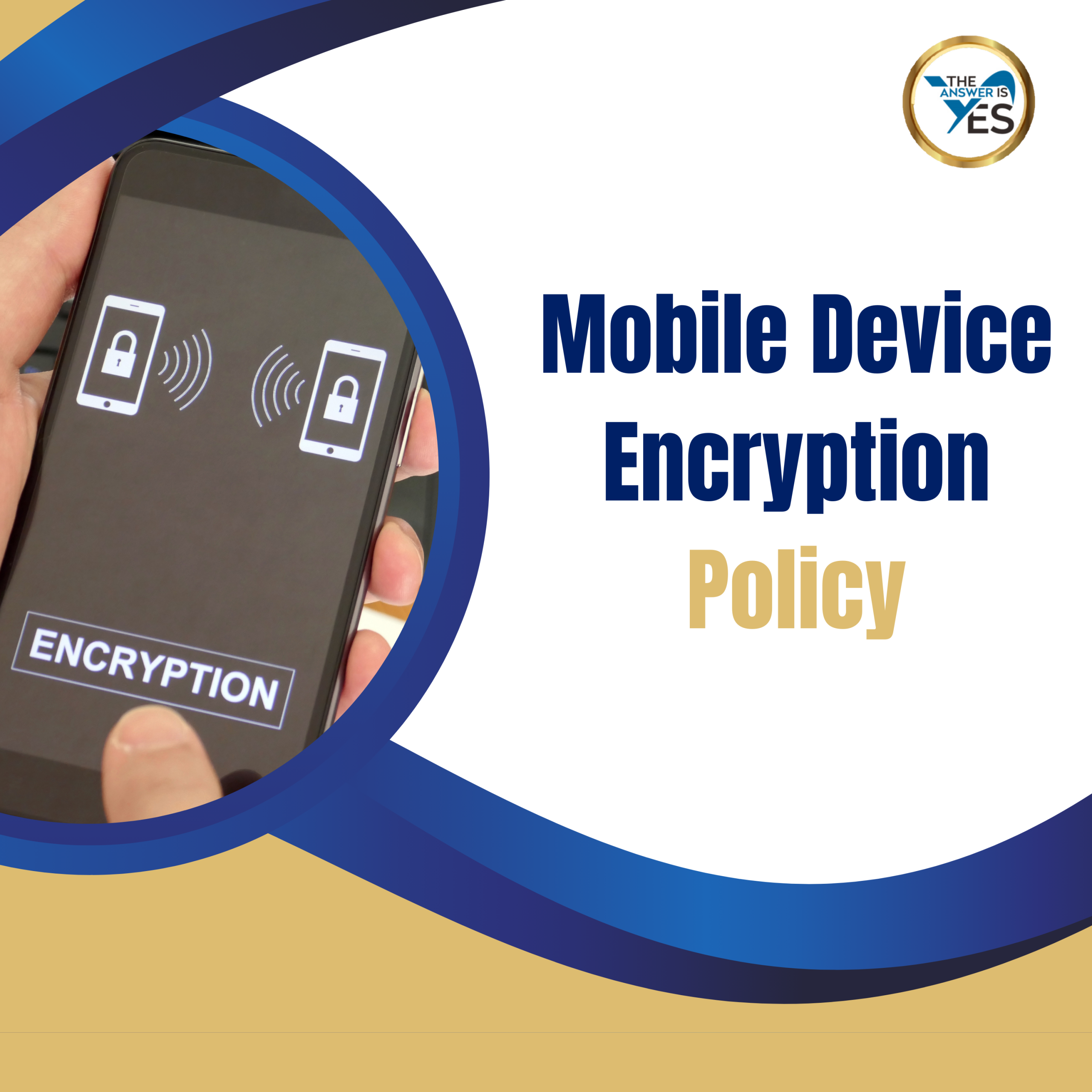 mobile device encryption policy