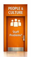 Orange door labelled People and Culture with group icon representing staff problems and workplace culture challenges
