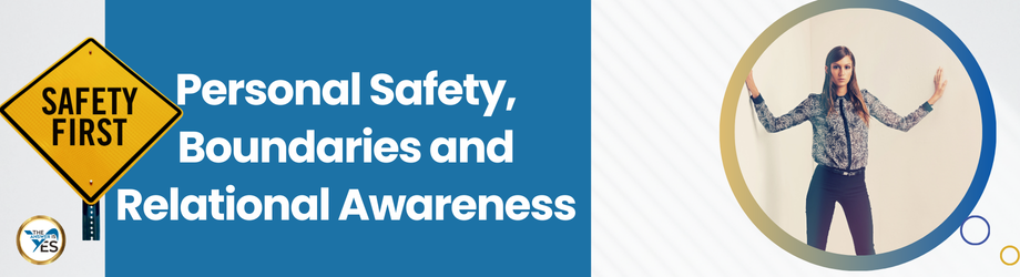 Strengthen personal safety and boundary awareness. Recognise domestic violence early and understand coercive control.