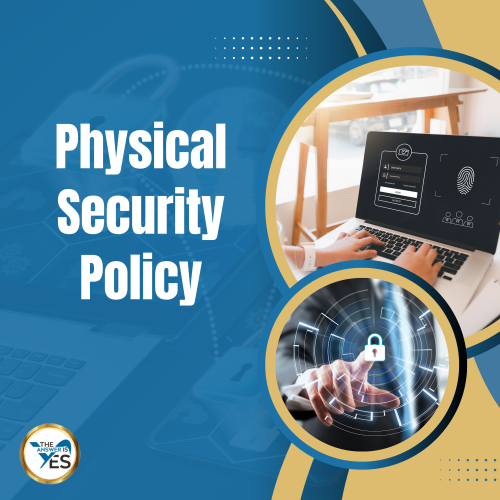 Physical Security Policy