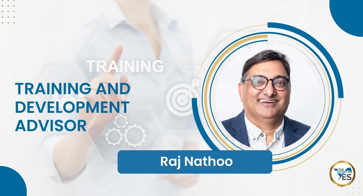 Raj Nathoo, Training and Development Advisor