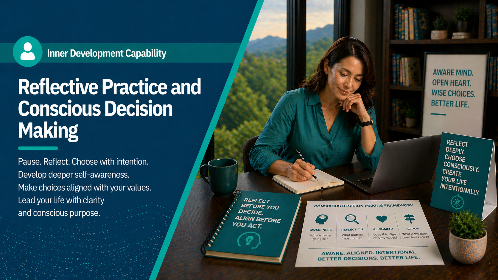 Reflective Practice and Conscious Decision-Making