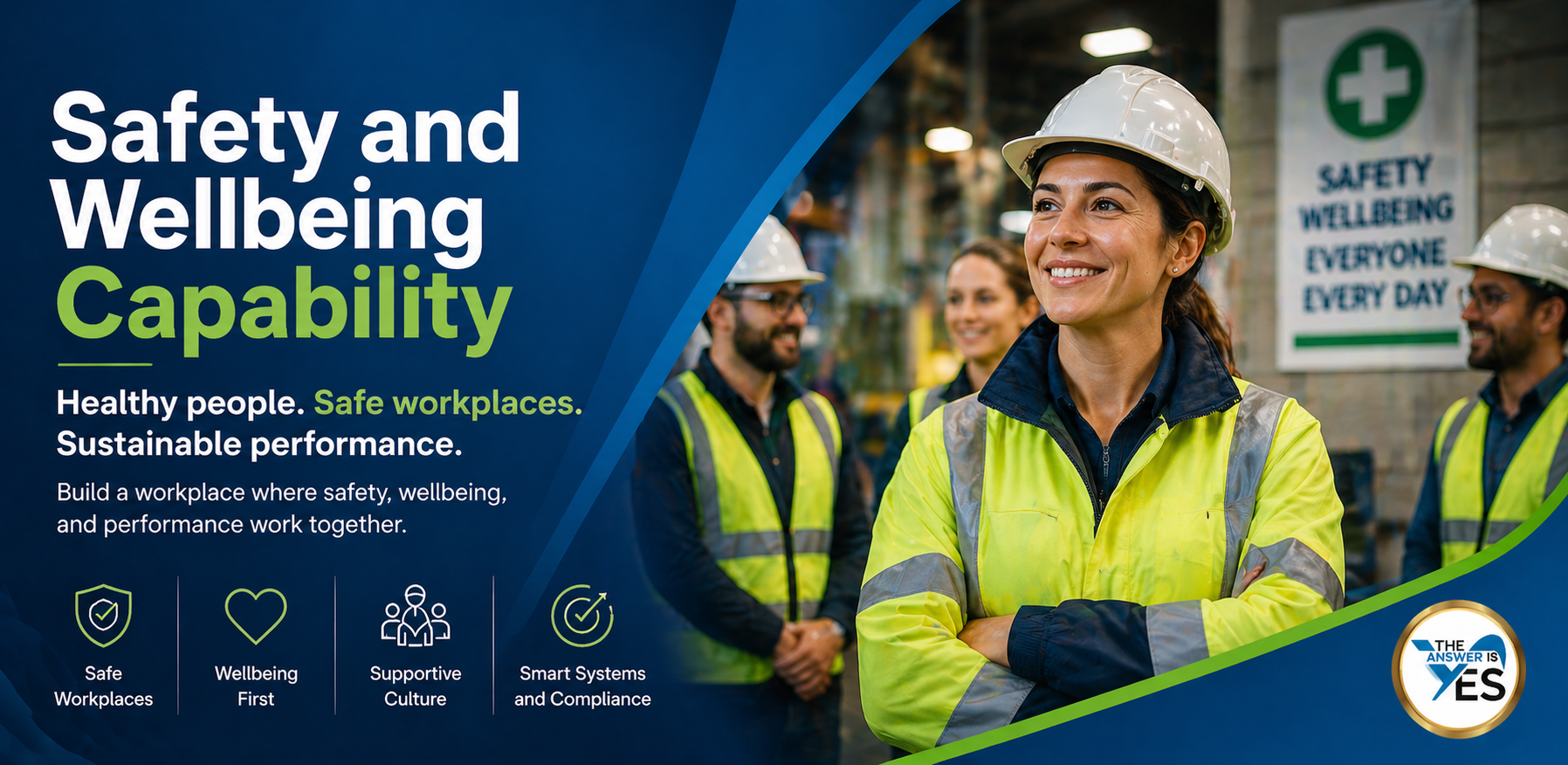 The Safety and Wellbeing capability pathway supports capability development across both physical and psychosocial safety.
