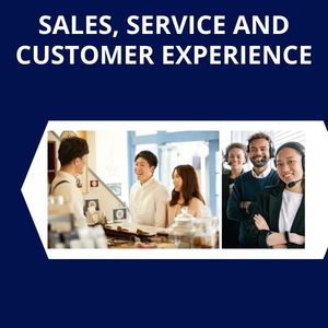 Sales, Service and Customer Experience