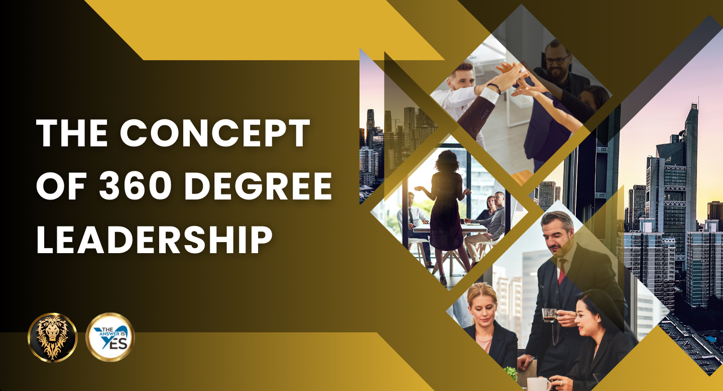 The Concept of 360 Degree Leadership