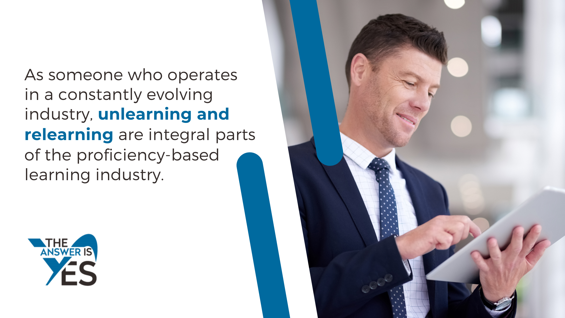 Why professionals must sometimes unlearn old habits before developing the capabilities needed to stay relevant in modern business.