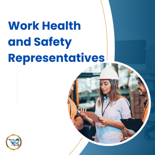 Work Health and Safety Representatives