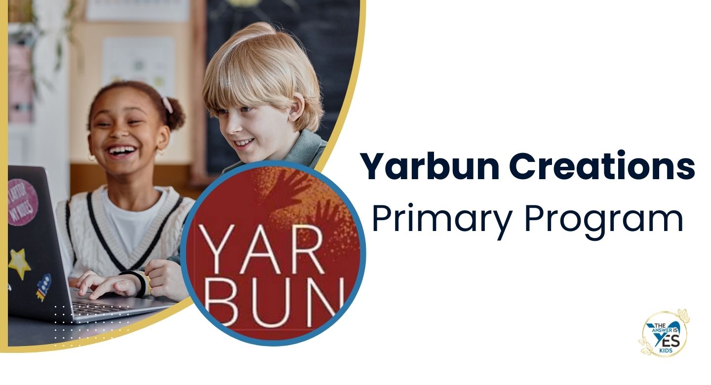 Yarbun Creations Primary Program